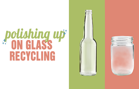 Polishing Up on Glass Recycling