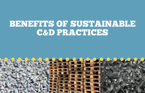 Sustainable Construction & Demolition Practices