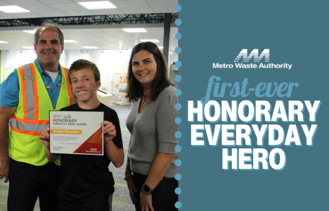 Metro Waste Authority's First Honorary Everyday Hero